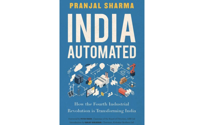 India Automated: How the Fourth Industrial Revolution is Transforming India