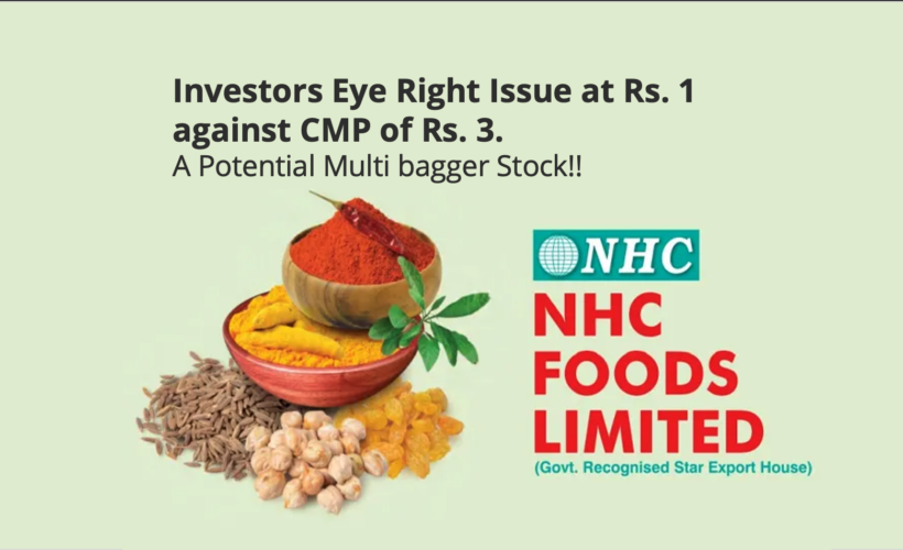 Investors Eye NHC Right Issue at ₹. 1 against current market price ₹. 3 as a Potential Mult bagger Stock