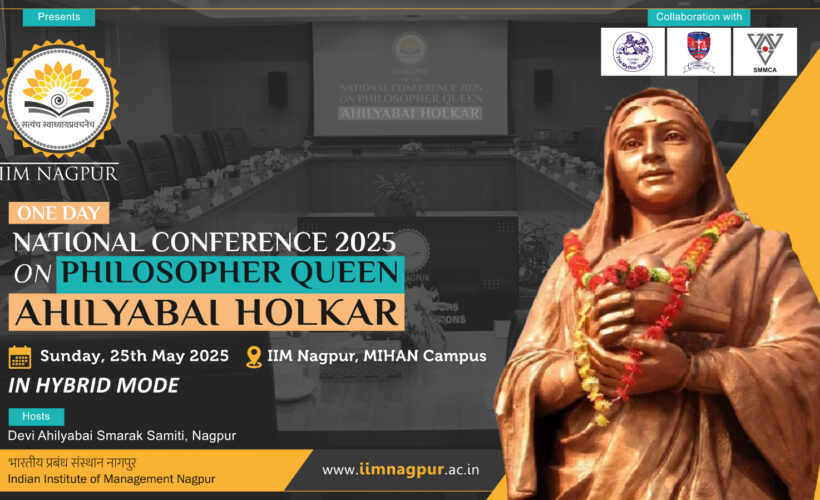 One-Day National Conference on Philosopher Queen Devi Ahilyabai Holkar to Be Held at IIM Nagpur