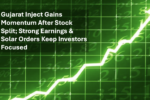 Gujarat Inject Gains Momentum After Stock Split as Strong Earnings and Solar Orders Keep Investors Focused